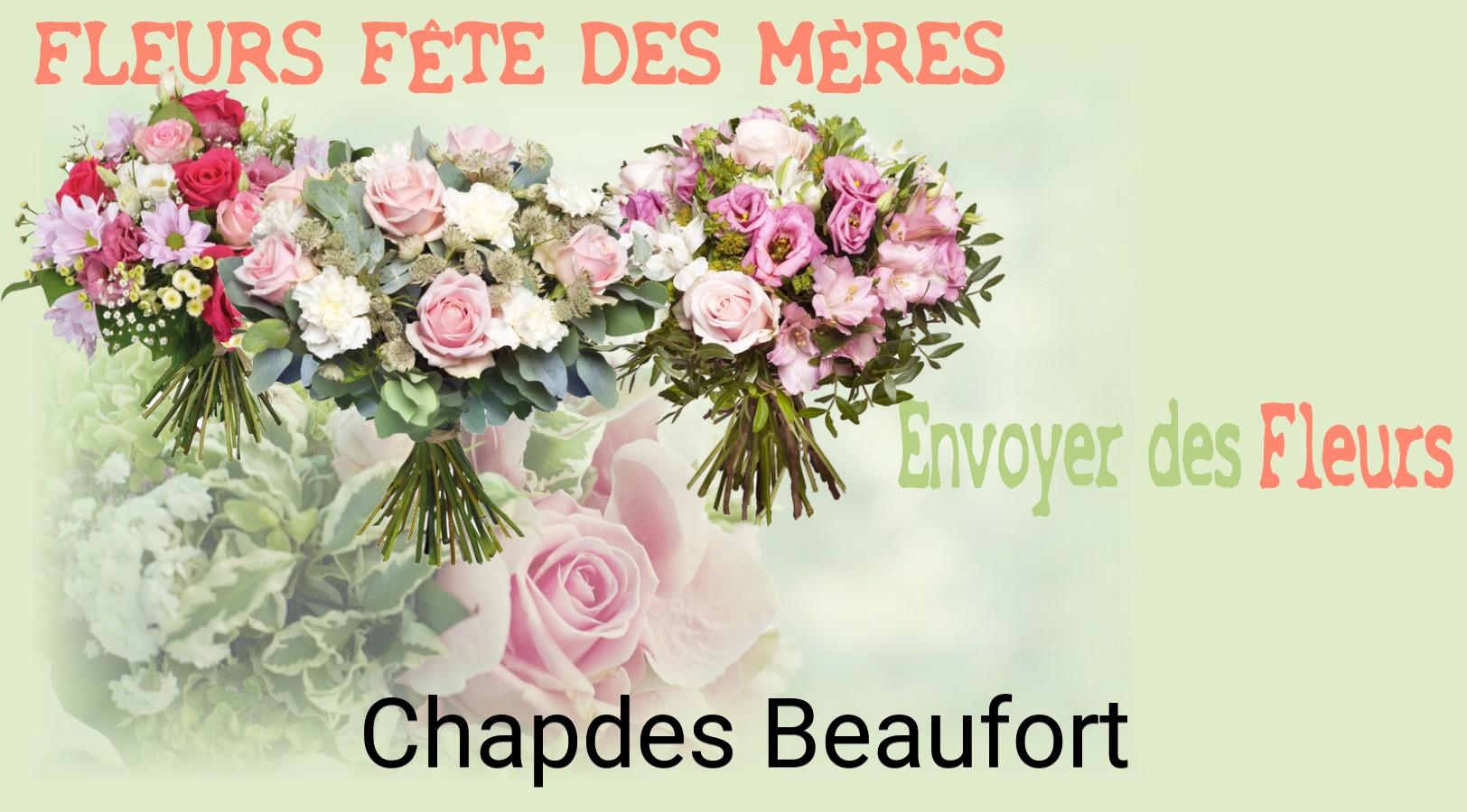 Bouquet de Fête des Mères livré à Chapdes-Beaufort